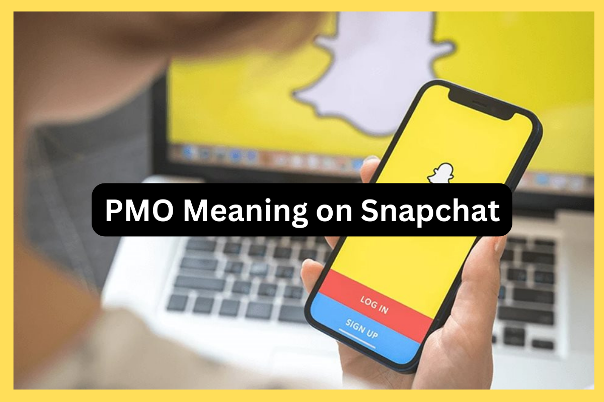 PMO Mean on Snapchat
