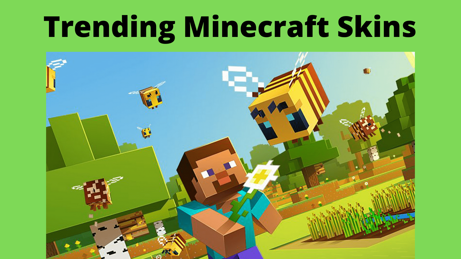 Trending Minecraft Skins