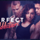 Watch Perfect Addiction